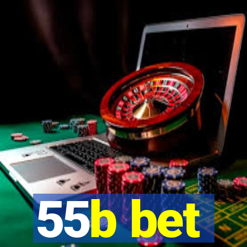 55b bet